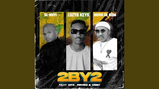 2 By 2 (feat. Cita, PRVIS3, Veeh)