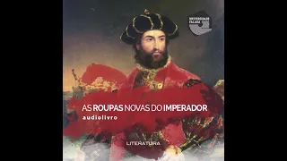 As Roupas Novas do Imperador - Áudio