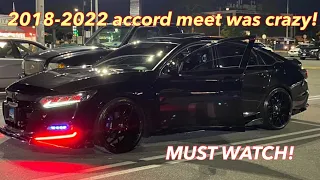 2018-2022 honda accord crazy meet turn out!