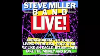Steve Miller Band - The Joker Live!