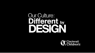 Our Culture: Different by Design | Cincinnati Children's