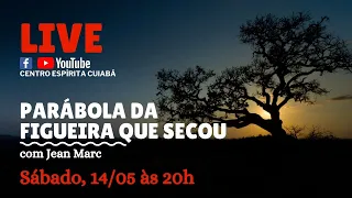 Parábola da Figueira que secou - Jean Marc