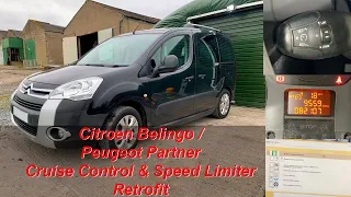 Citroen Berlingo B9 Retrofit Cruise Control & Speed Limiter