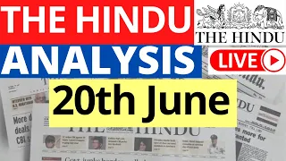 20th June 2023 | The Hindu Newspaper Analysis | Live Current Affairs for UPSC IAS by Sahil Saini