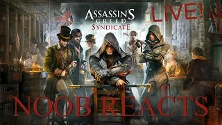 NEWB Reacts: Assassin's Creed: Syndicate (Reveal) - Trailers Reaction