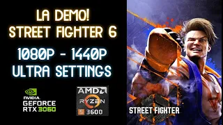 Street Fighter 6 | RTX 3060 12GB + R5 3600 | 1080 - 1440 ULTRA SETTINGS