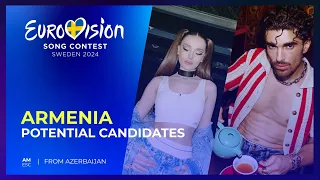 Eurovision 2024 | Potential candidates for Armenia 🇦🇲