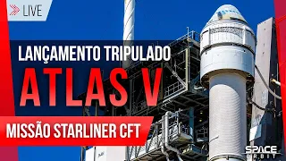 LANÇAMENTO TRIPULADO DO FOGUETE ATLAS V - STARLINER CFT