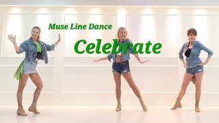 ❤️Celebrate Line Dance/ High Beginner/ MUSE Line Dance