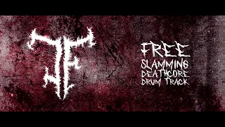 SLAMMING DEATHCORE DRUM