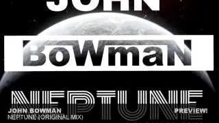 BoWmaN - Neptune (Original Mix)