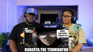 Kidd and Cee Reacts To ROBERTA THE TERMINATOR (Cj Duchamp)