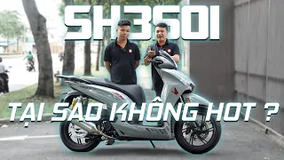 3 vấn đề LỚN khiến SH350i chính hãng Việt Nam không HOT I 2banh Review