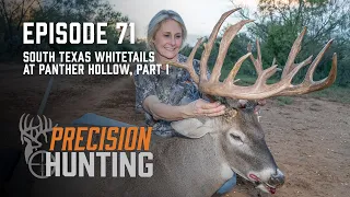 Precision Hunting TV - episode 71 - South Texas Whitetails