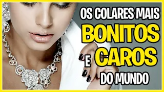 [JOIAS] OS COLARES MAIS BONITOS E CAROS DO MUNDO