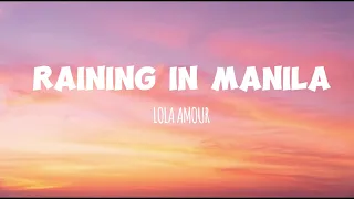 Raining In Manila - LOLA AMOUR LYRICS