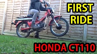 Honda CT110 Project Part 11: First Ride?