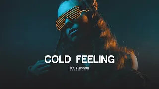 " COLD FEELINGS " Deep House Type Beat (Club Banger Instrumental) Prod. by OA beats