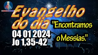 EVANGELHO DO DIA 04/01/2024 COM REFLEXÃO. Evangelho (Jo 1,35-42)