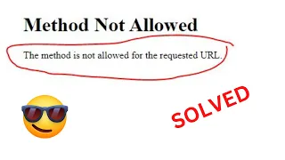 SOLVED] The method is not allowed for the requested URL  Flask]