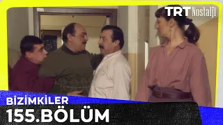 Bizimkiler 155. Bölüm @NostaljiTRT