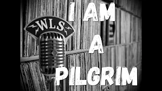 I Am a Pilgrim - Americana - roots music - guitar - harmonica