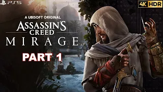 Assassin's Creed Mirage Gameplay Walkthrough Part 1 (4K 60FPS HDR PS5) Full Game