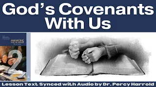 2023 Q1 Lesson 02 – God’s Covenants With Us – Audio by Percy Harrold