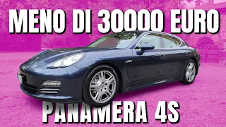 UN INVESTIMENTO A MENO DI 30000 EURO? | PORSCHE PANAMERA 4S