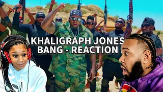 KHALIGRAPH JONES - BANG (REACTION)