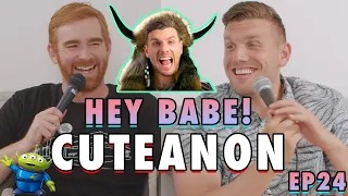 CUTEanon with Andrew Santino | Sal Vulcano & Chris Distefano Present: Hey Babe! | EP 24