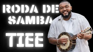 Roda de Samba - TIEE Canta Os Melhores Samba e Pagode