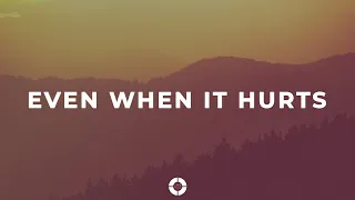 Even When It Hurts (Praise Song) - Hillsong UNITED (Tradução/Legendado em Português)