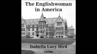 The Englishwoman in America audiobook - part 1