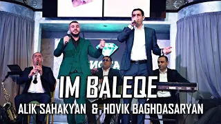 Alik Sahakyan & Hovik Baghdasaryan - IM BALEQE