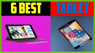 ✅Top 6 : Tablets In 2023 | Best Tablets Review of 2023 - [ you Can Buy ]