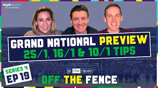 GRAND NATIONAL TIPS! OFF THE FENCE AINTREE PREVIEW 2024