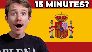 Learn Spanish In 15 Minutes, Everything You Need