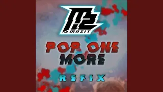 Pop One More REFIX (Radio Edit)