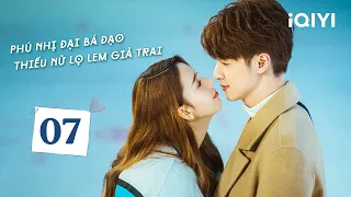 THIẾU GIA GẶP ĐƯỢC TÌNH YÊU - Phần 7 | Phú Nhị Đại Bá Đạo Phải Lòng Thiếu Nữ Lọ Lem Giả Trai