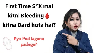 First Time mai kitni Bleeding hoti hai? Kya Pad lagana padega? || Tanushi and family #firsttime