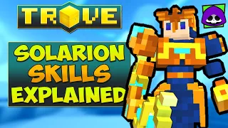 In-depth Trove Solarion Skill Guide - Class Skills, Crystal Ring Effect & Class Gem Explained