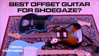 Best Offset Guitar For Shoegaze? Fender JAZZMASTER vs. JAGUAR vs. MUSTANG