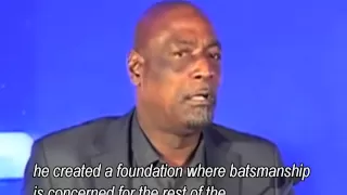 Sir Viv Richards speaks of Sachin Tendulkar