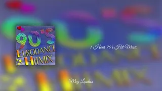 90s Eurodance - The Ultimate Megamix 1 Hour - Lossless Audio