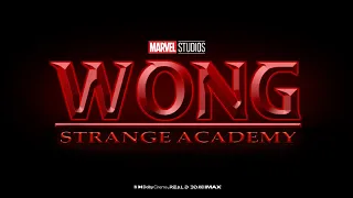 MARVEL STUDIOS WONG DISNEY PLUS SERIES REPORT Strange Academy Detail Revealed