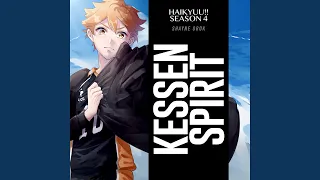 Kessen Spirit (Haikyuu!! Season 4: To the Top)