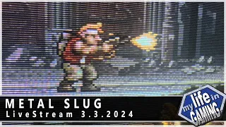 Metal Slug (MVS) :: LIVE STREAM