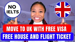 Come To UK For Free Without IELTS | Free Visa To UK | You Can Move With Family