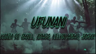 Kabza De Small, Aymos, Kelvin Momo, JaySax - Ufunani (Lyrics)